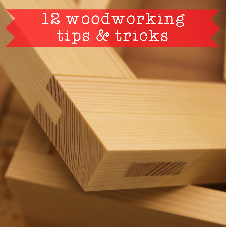 12 of Our Favorite Woodworking Tips and Tricks | Runyon ...